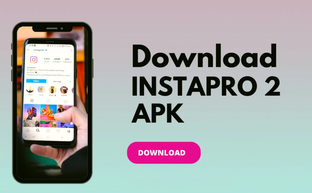 Instapro 2 apk download